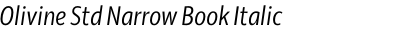 Olivine Std Narrow Book Italic